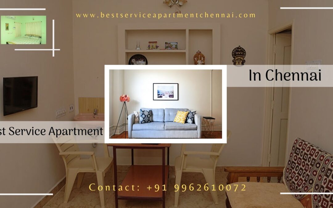 Best Service Apartment Chennai