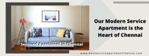 Serviced Apartment in Chennai